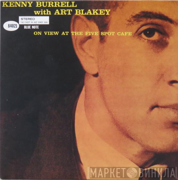 With Kenny Burrell  Art Blakey  - On View At The Five Spot Cafe