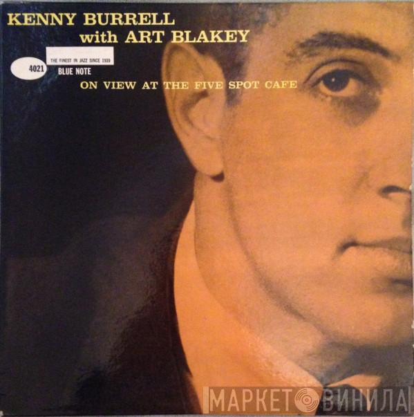 With Kenny Burrell  Art Blakey  - On View At The Five Spot Cafe