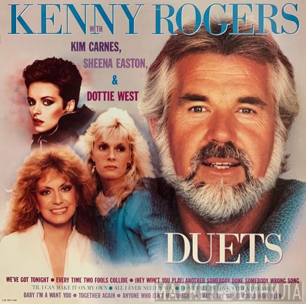 With Kenny Rogers , Kim Carnes & Sheena Easton  Dottie West  - Duets