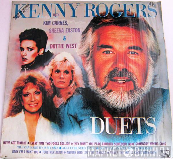 With Kenny Rogers , Kim Carnes & Sheena Easton  Dottie West  - Duets