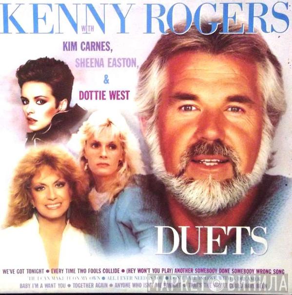 With Kenny Rogers , Kim Carnes & Sheena Easton  Dottie West  - Duets
