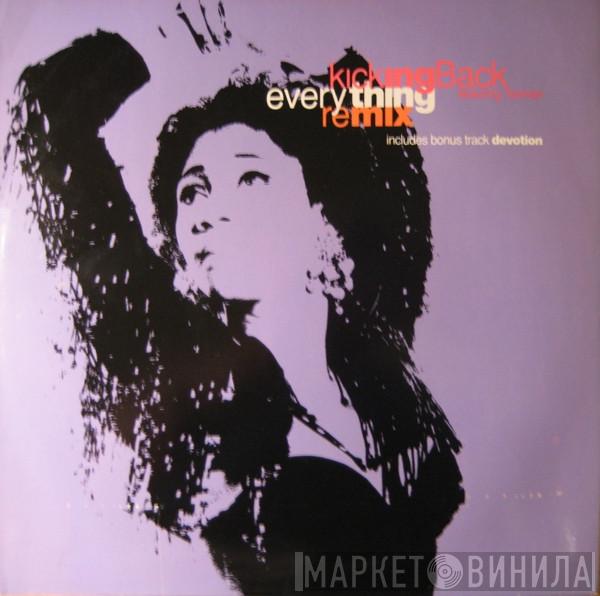 With Kicking Back  Taxman  - Everything (Remix)