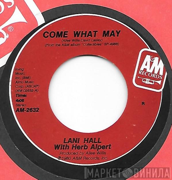 With Lani Hall  Herb Alpert  - Come What May / We Could Be Flying