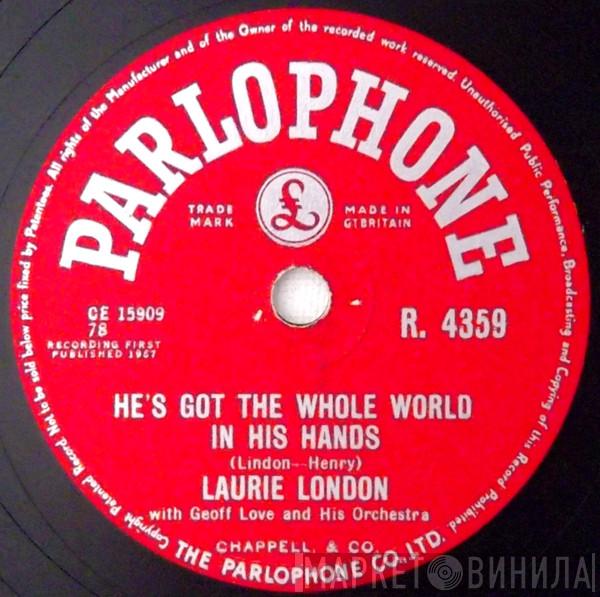 With Laurie London  Geoff Love & His Orchestra  - He's Got The Whole World In His Hands / The Cradle Rock