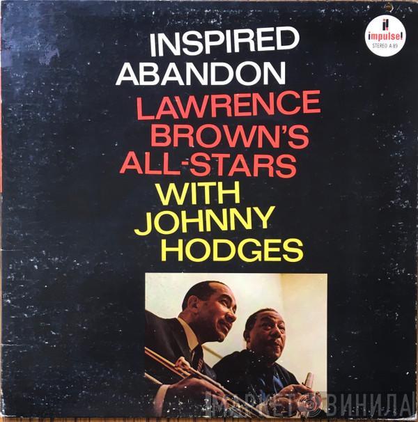 With Lawrence Brown's All-Stars  Johnny Hodges  - Inspired Abandon