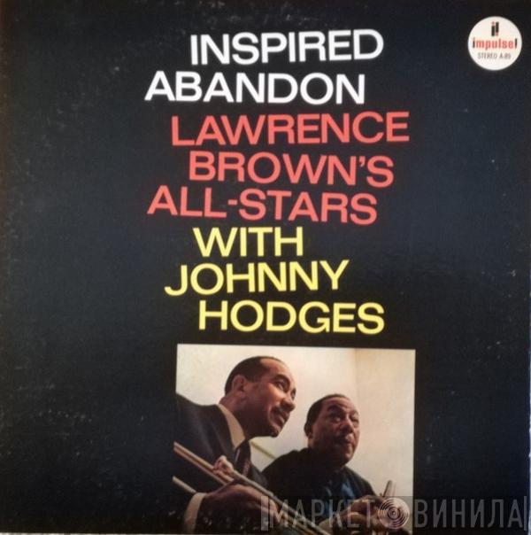 With Lawrence Brown's All-Stars  Johnny Hodges  - Inspired Abandon