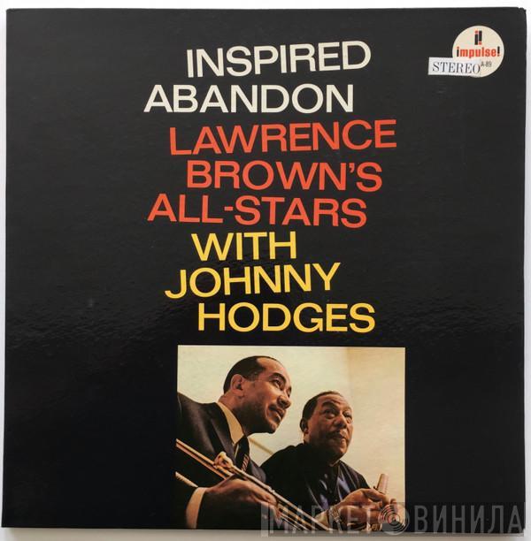 With Lawrence Brown's All-Stars  Johnny Hodges  - Inspired Abandon