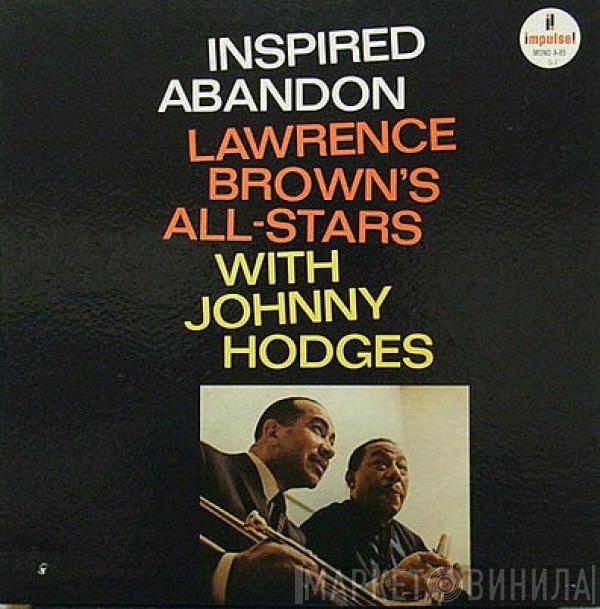 With Lawrence Brown's All-Stars  Johnny Hodges  - Inspired Abandon