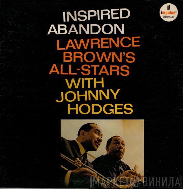 With Lawrence Brown's All-Stars  Johnny Hodges  - Inspired Abandon