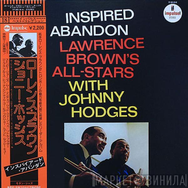 With Lawrence Brown's All-Stars  Johnny Hodges  - Inspired Abandon