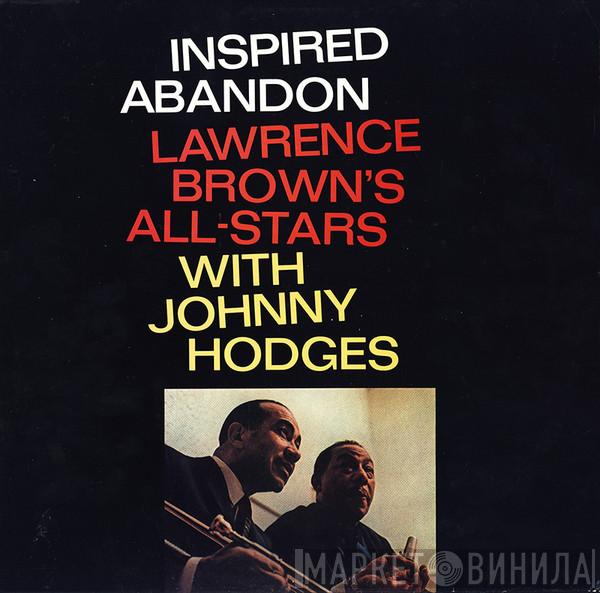 With Lawrence Brown's All-Stars  Johnny Hodges  - Inspired Abandon