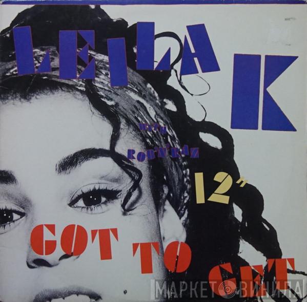 With Leila K  Rob 'N' Raz  - Got To Get