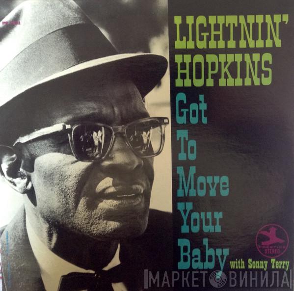 With Lightnin' Hopkins  Sonny Terry  - Got To Move Your Baby