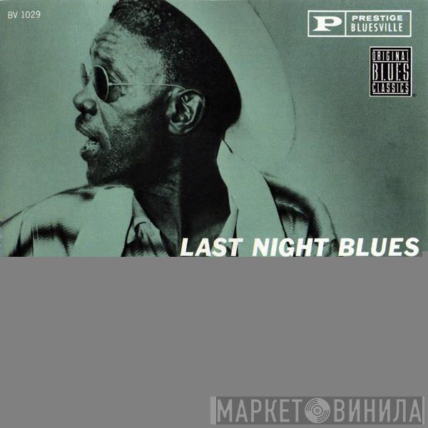 With Lightnin' Hopkins  Sonny Terry  - Last Night Blues