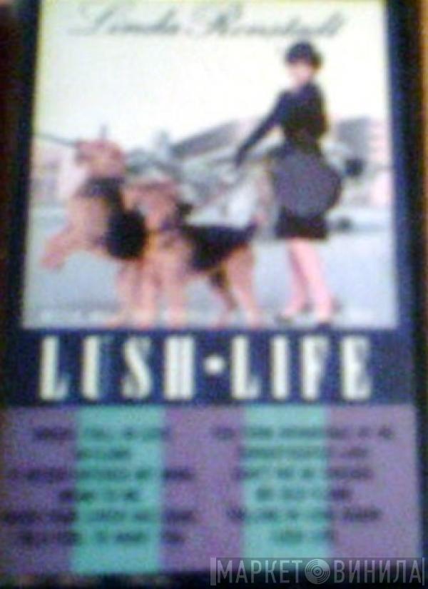 With Linda Ronstadt  Nelson Riddle And His Orchestra  - Lush Life