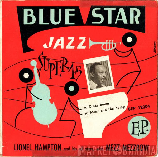 With Lionel Hampton All Stars  Mezz Mezzrow  - Crazy Hamp