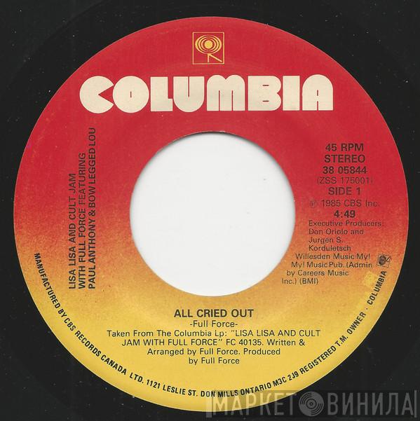 With Lisa Lisa & Cult Jam  Full Force  - All Cried Out / Behind My Eyes