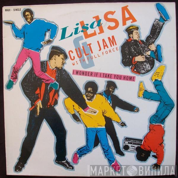 With Lisa Lisa & Cult Jam  Full Force  - I Wonder If I Take You Home
