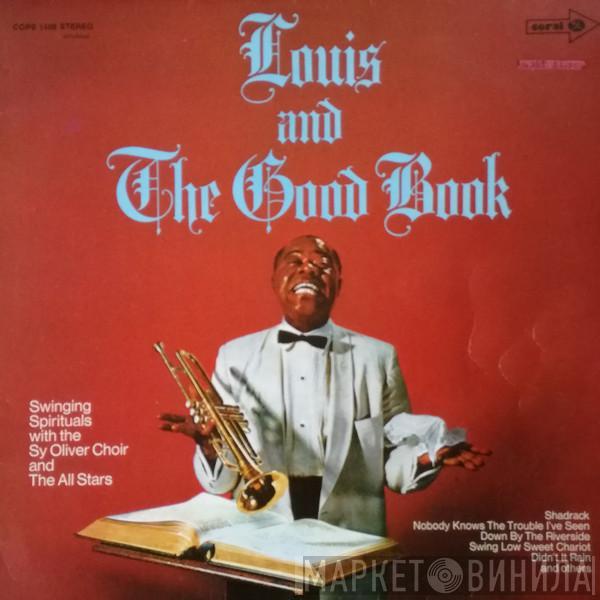 With Louis Armstrong And His All-Stars  The Sy Oliver Choir  - Louis And The Good Book - Swinging Spirituals