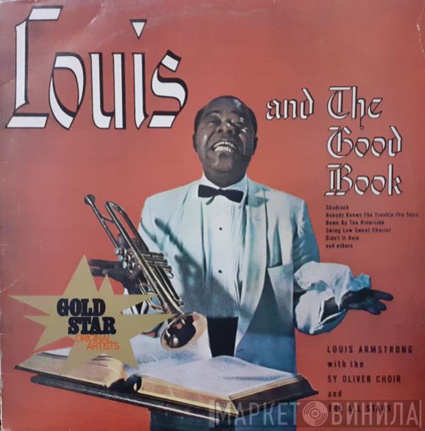 With Louis Armstrong And His All-Stars  The Sy Oliver Choir  - Louis And The Good Book
