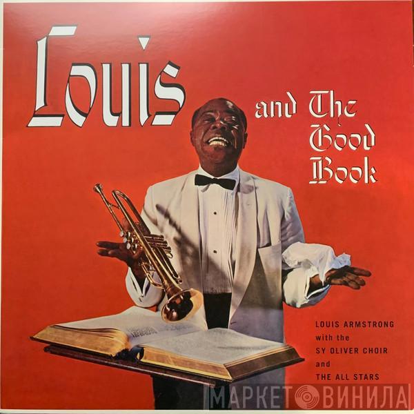 With Louis Armstrong And His All-Stars  The Sy Oliver Choir  - Louis And The Good Book