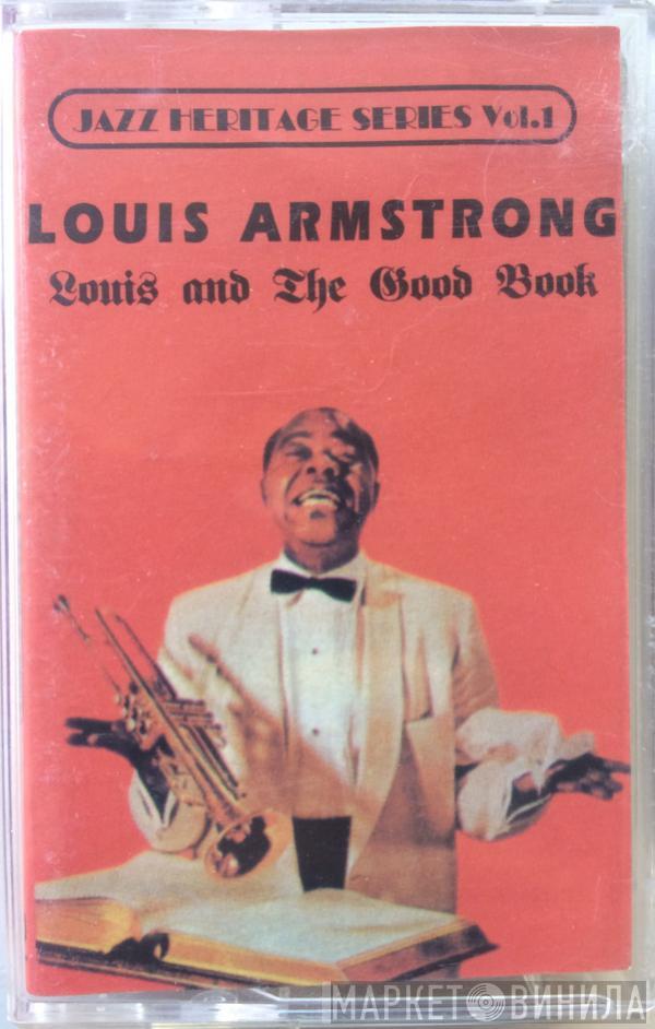 With Louis Armstrong And His All-Stars  The Sy Oliver Choir  - Louis And The Good Book