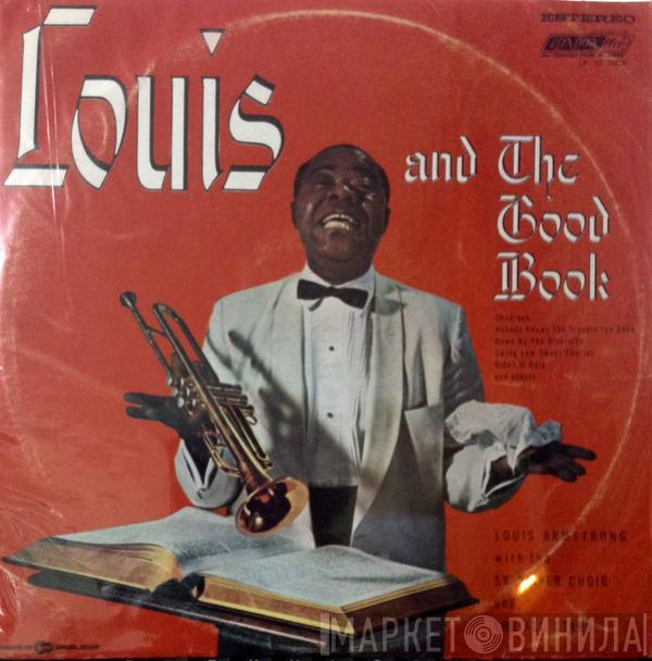 With Louis Armstrong And His All-Stars  The Sy Oliver Choir  - Louis And The Good Book