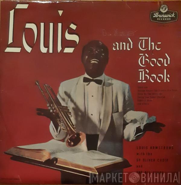 With Louis Armstrong And His All-Stars  The Sy Oliver Choir  - Louis And The Good Book