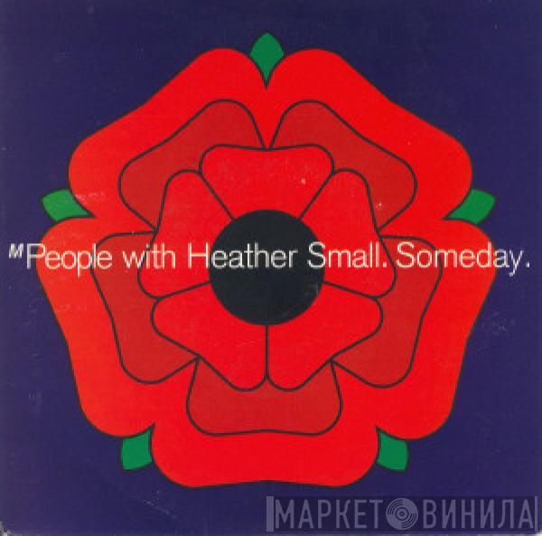 With M People  Heather Small  - Someday