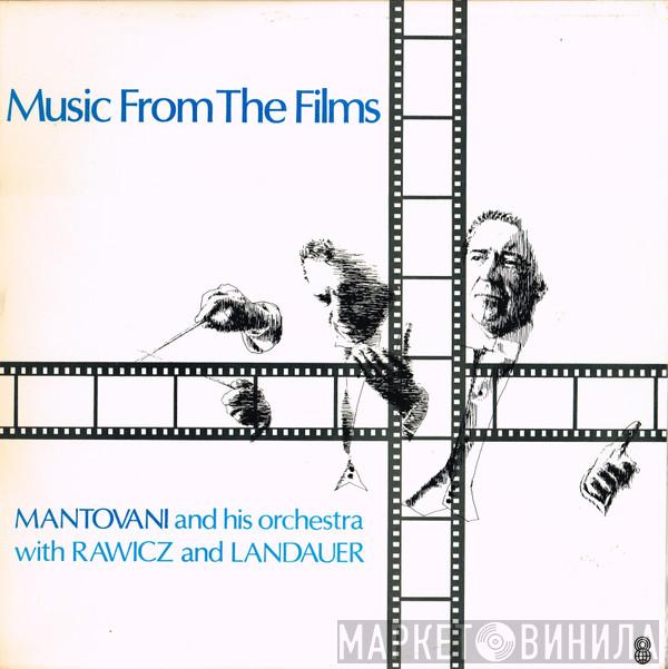 With Mantovani And His Orchestra  Rawicz & Landauer  - Music From The Films