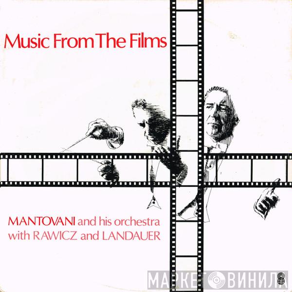 With Mantovani And His Orchestra  Rawicz & Landauer  - Music From The Films