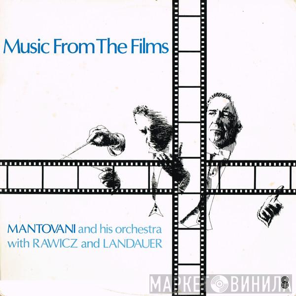 With Mantovani And His Orchestra  Rawicz & Landauer  - Music From The Films