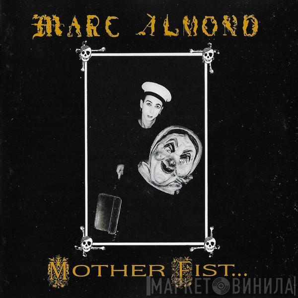 With Marc Almond  The Willing Sinners  - Mother Fist And Her Five Daughters