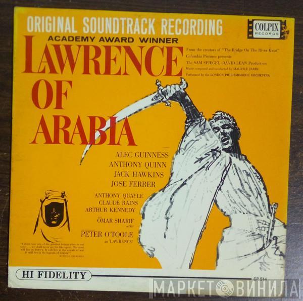 With Maurice Jarre  The London Philharmonic Orchestra  - Original Soundtrack Recording:  Lawrence Of Arabia