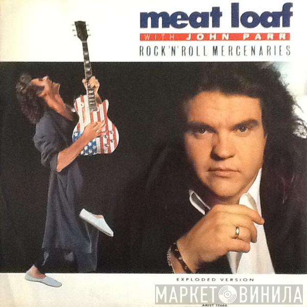 With Meat Loaf  John Parr  - Rock 'N' Roll Mercenaries (Exploded Version)