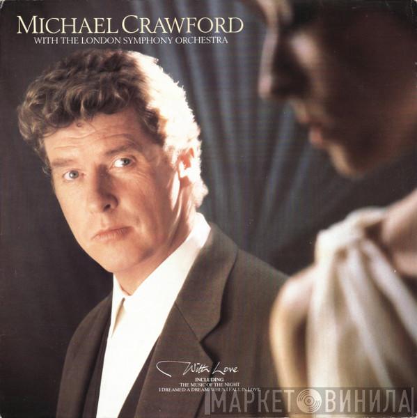 With Michael Crawford  The London Symphony Orchestra  - With Love