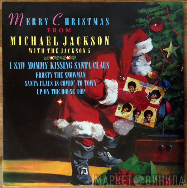 With Michael Jackson  The Jackson 5  - I Saw Mommy Kissing Santa Claus