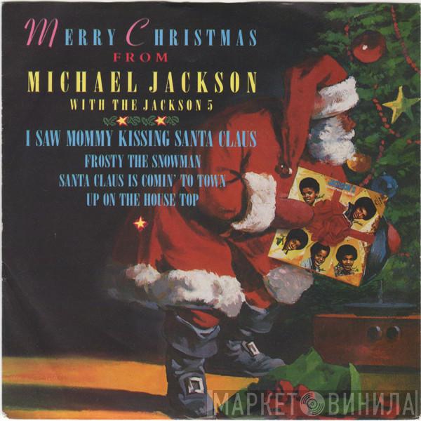 With Michael Jackson  The Jackson 5  - Merry Christmas From