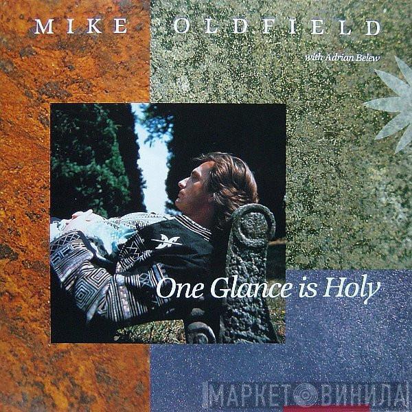 With Mike Oldfield  Adrian Belew  - One Glance Is Holy