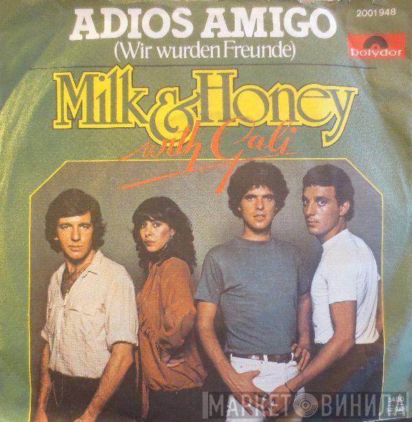With Milk And Honey  Gali Atari  - Adios Amigo (Wir Wurden Freunde)