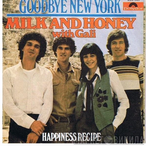 With Milk And Honey  Gali Atari  - Goodbye New York