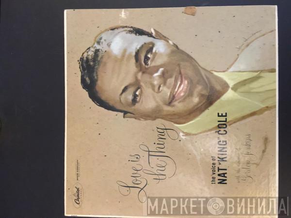 With Nat King Cole  Gordon Jenkins And His Orchestra  - Love Is The Thing