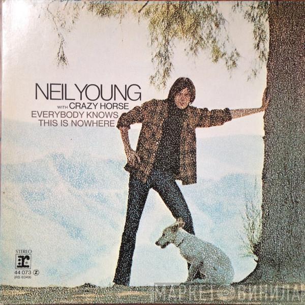 With Neil Young  Crazy Horse  - Everybody Knows This Is Nowhere