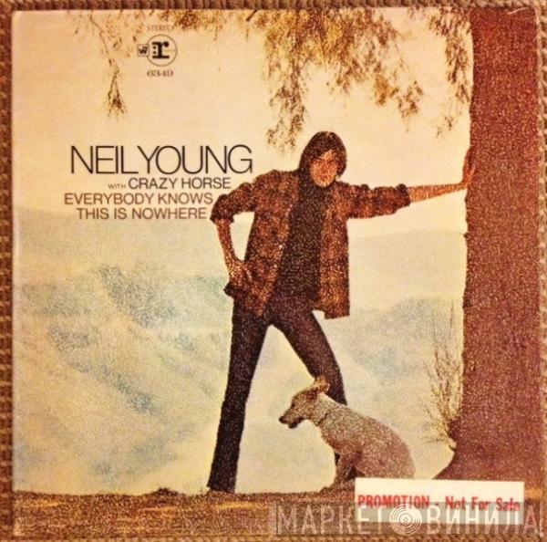 With Neil Young  Crazy Horse  - Everybody Knows This Is Nowhere