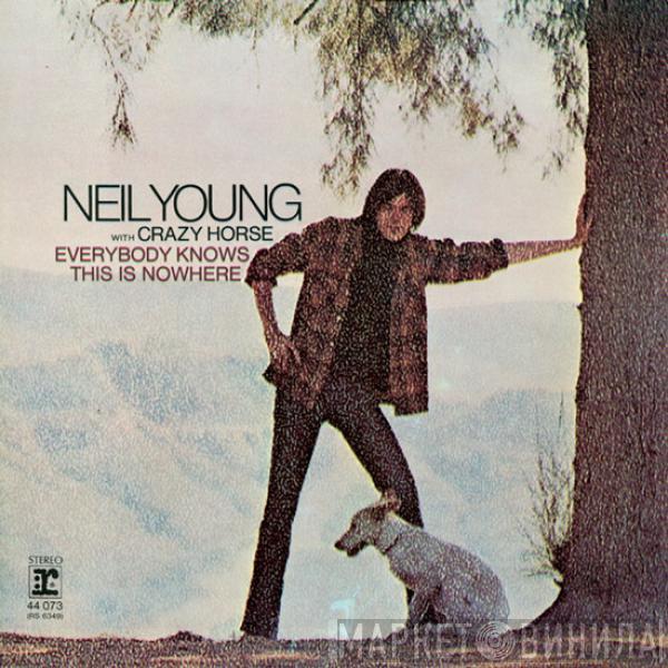 With Neil Young  Crazy Horse  - Everybody Knows This Is Nowhere