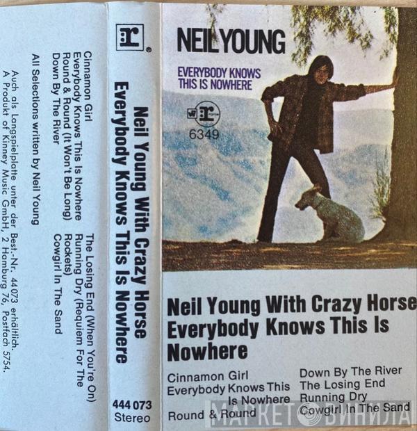 With Neil Young  Crazy Horse  - Everybody Knows This Is Nowhere