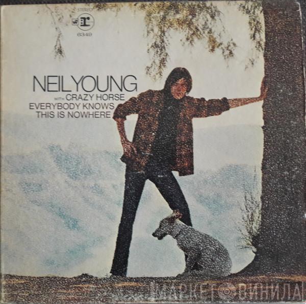 With Neil Young  Crazy Horse  - Everybody Knows This Is Nowhere