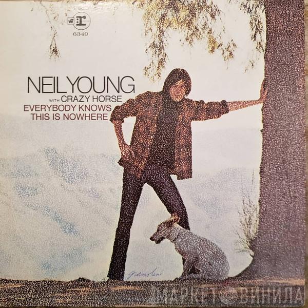 With Neil Young  Crazy Horse  - Everybody Knows This Is Nowhere