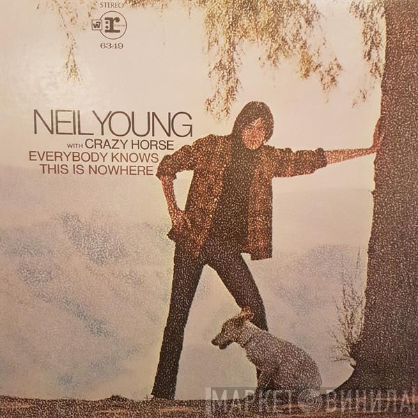 With Neil Young  Crazy Horse  - Everybody Knows This Is Nowhere