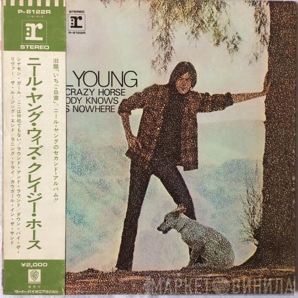 With Neil Young  Crazy Horse  - Everybody Knows This Is Nowhere